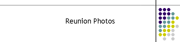Reunion Photos